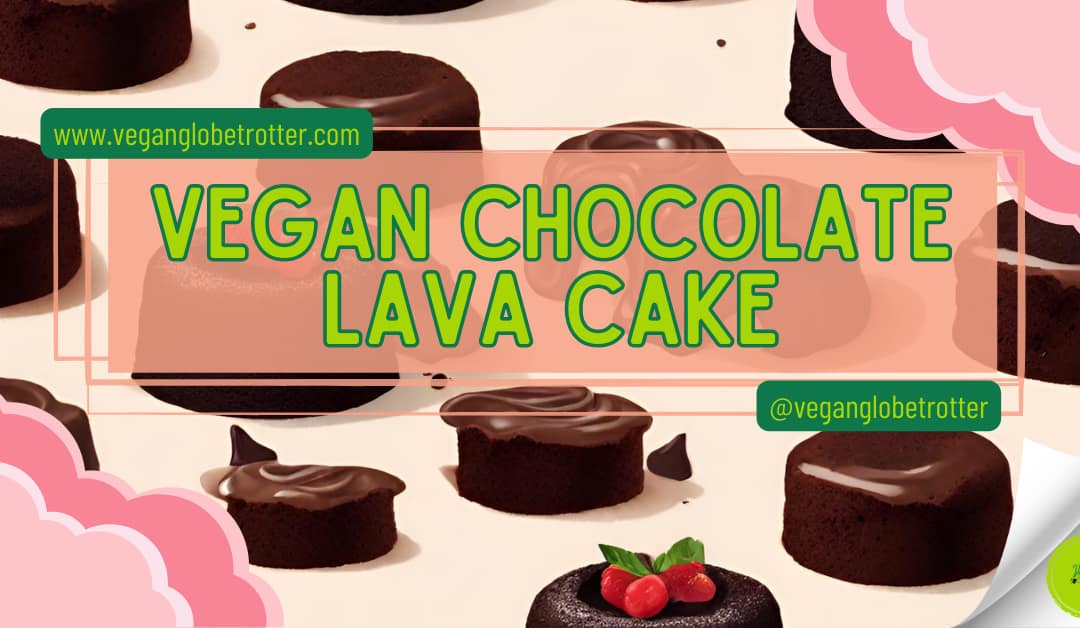 Vegan Chocolate Lava Cake