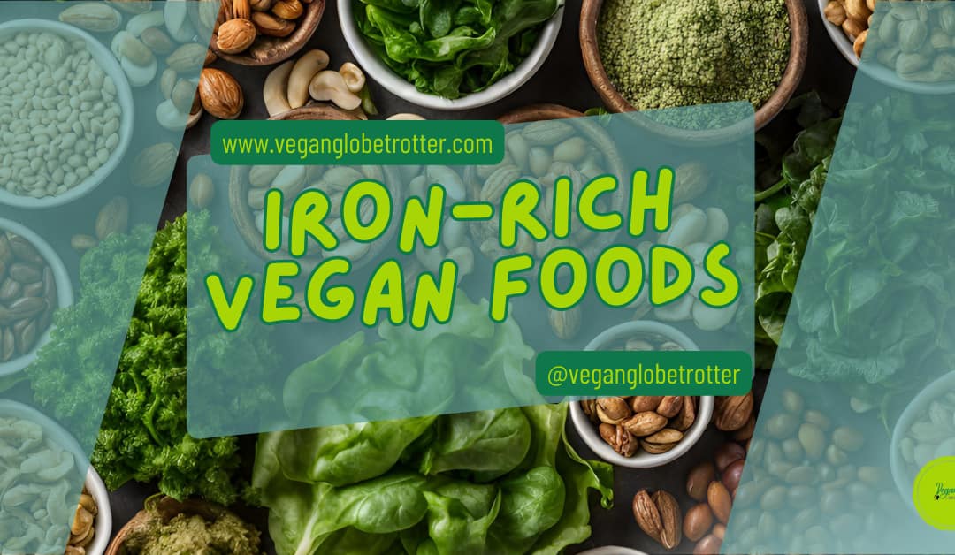 Iron-Rich Vegan Foods
