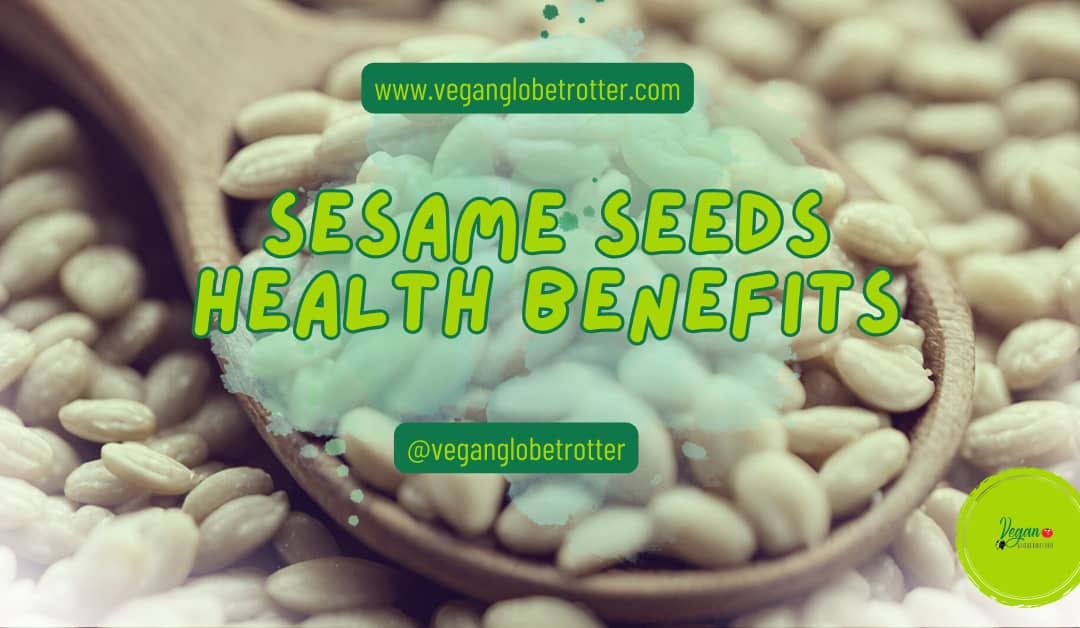 Sesame Seeds Health Benefits