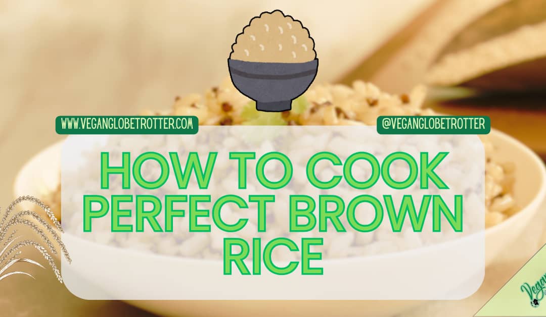 How to Cook Perfect Brown Rice