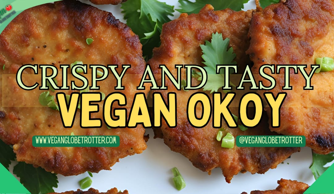 Crispy and Tasty Vegan Okoy
