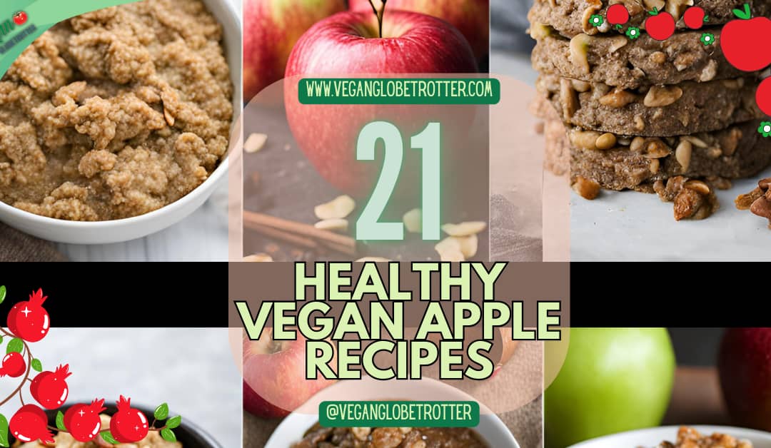 21 Healthy Vegan Apple Recipes