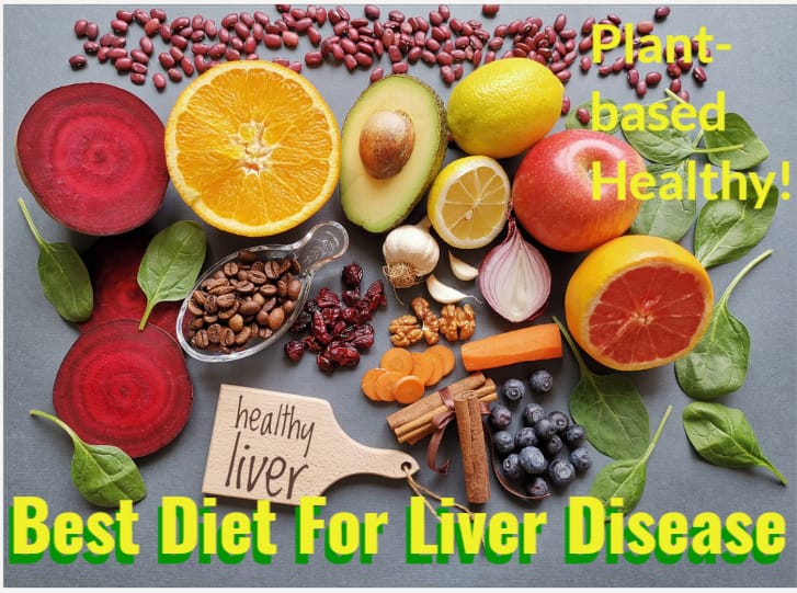 Best Diet For Liver Disease-Plant-based