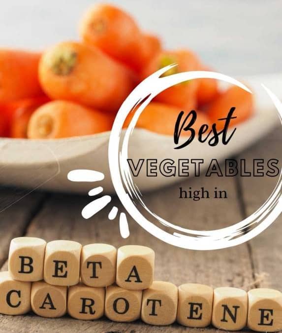 Best Vegetables High in Beta-Carotene