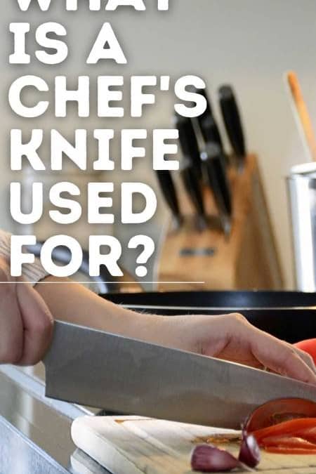 Title-What is a Chef's Knife Used For