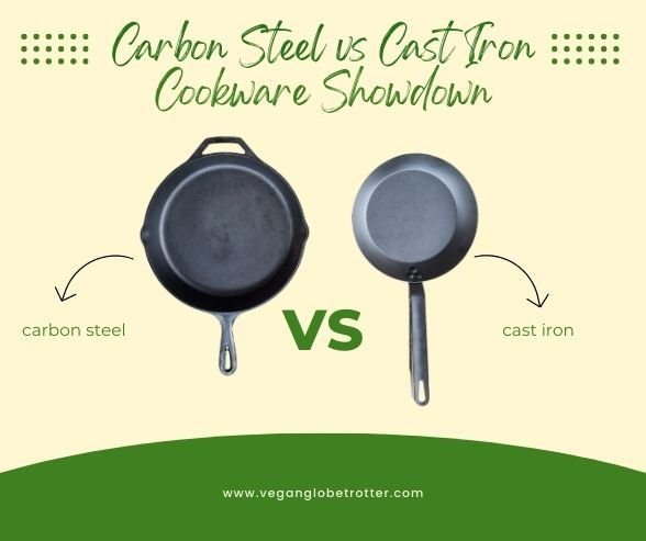 Carbon Steel vs Cast Iron Cookware Showdown