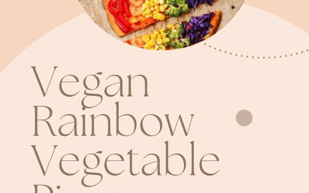 Vegan-Rainbow-Vegetable-Pizza-poster