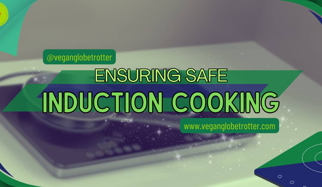 Ensuring Safe Induction Cooking