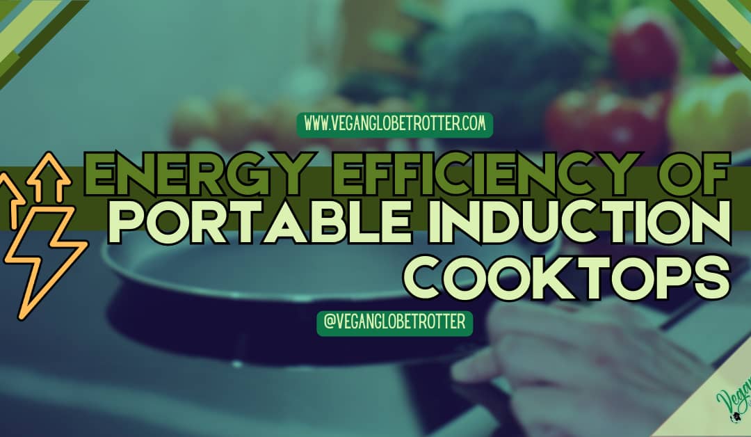 Energy Efficiency of Portable Induction Cooktops