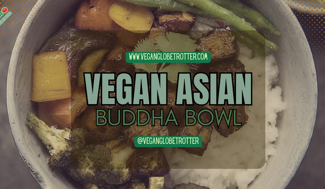 Vegan Asian Buddha Bowl