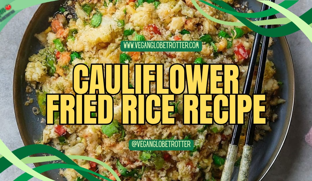 Cauliflower Fried Rice Recipe