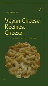 Vegan-Cheese-Recipes-Cheezz-poster