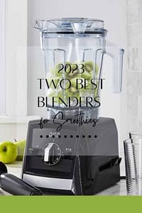 Title-Two Best Blenders for Smoothies [2023]