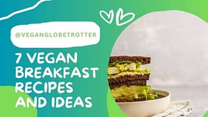 Title-7 Vegan Breakfast Recipes and Ideas