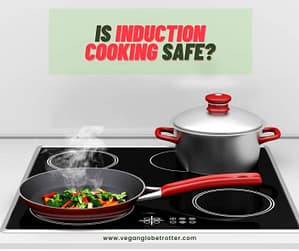 Title-Is induction cooking safe