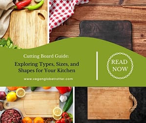 Cutting Board Guide Exploring Types, Sizes, and Shapes for Your Kitchen