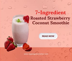 7-ingredient Roasted Strawberry Coconut Smoothie
