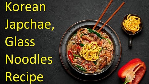 Korean Japchae, Glass Noodles