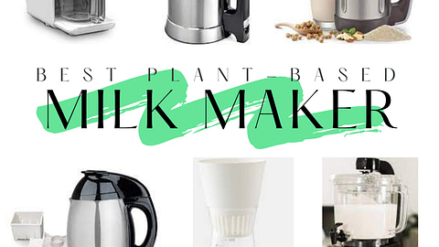 Make vegan milk at home In order to show the Best Plant-Based Milk Maker that will help viewers have visualization for the products.