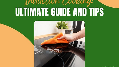 Title-Induction Cooking Ultimate Guide and Tips