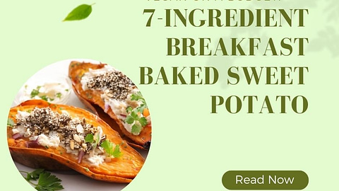 Vegan on a Budget7-ingredient Breakfast Baked Sweet Potato