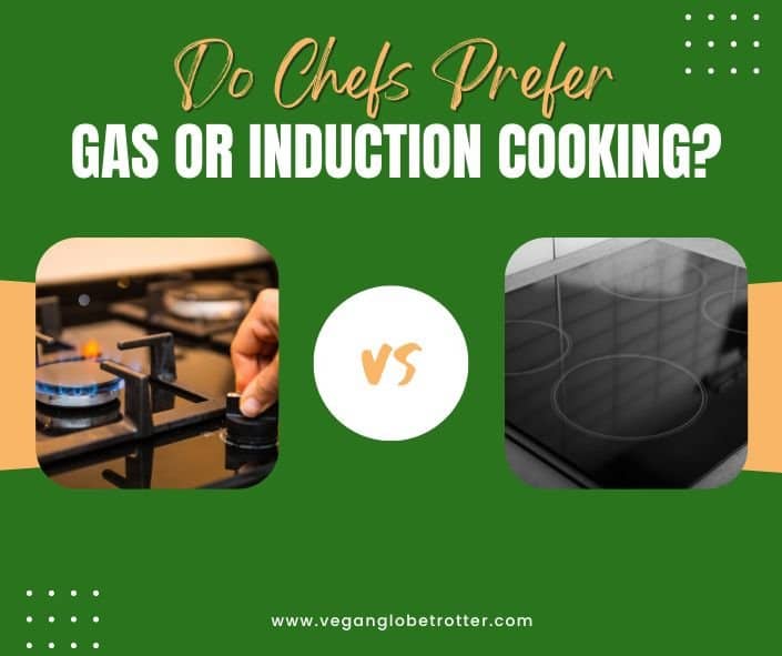 Do Chefs Prefer Gas or Induction Cooking?
