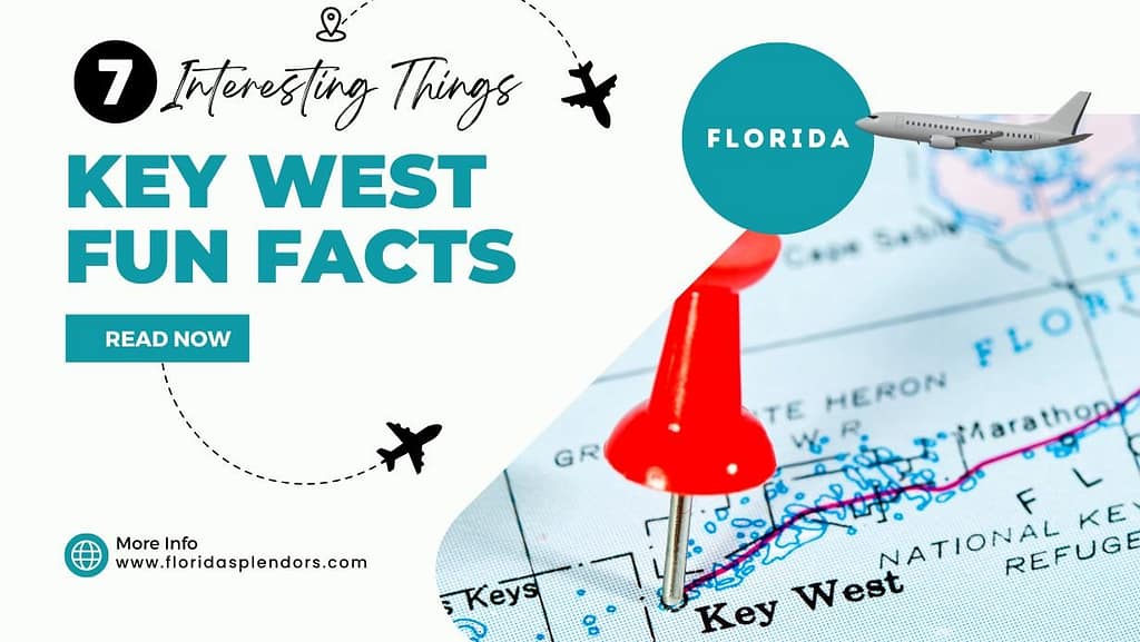 Title-Key West Fun Facts, 7 Interesting Things