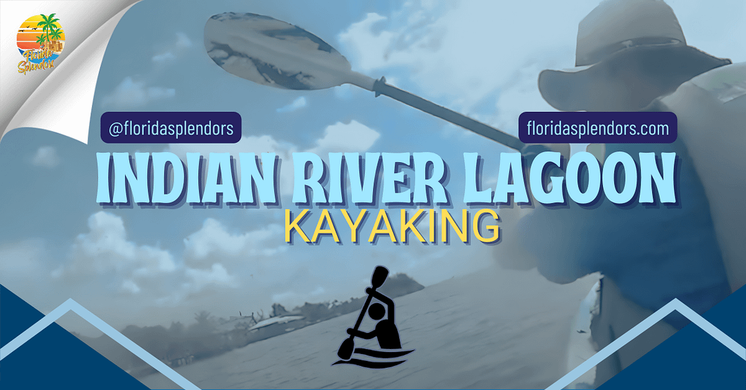 Indian River Lagoon Kayaking