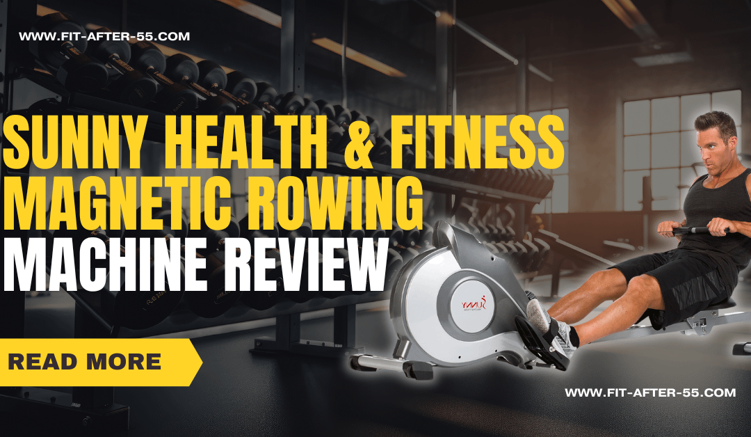 Sunny Health & Fitness Magnetic Rowing Machine Review
