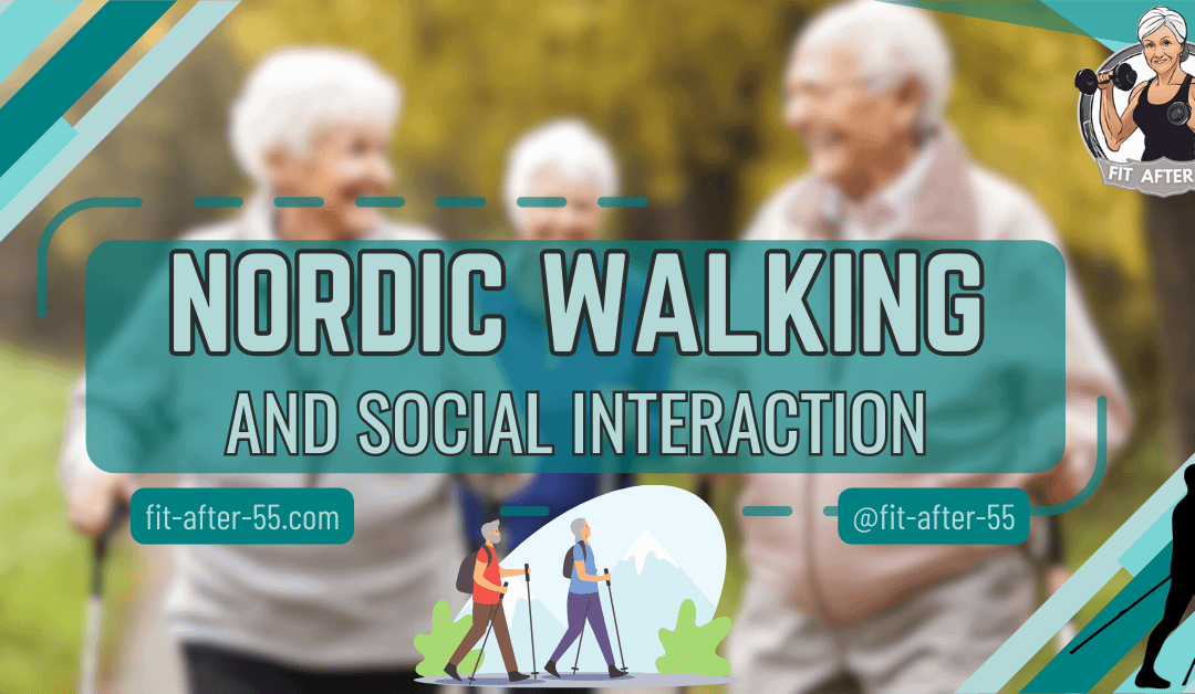 Nordic Walking and Social Interaction
