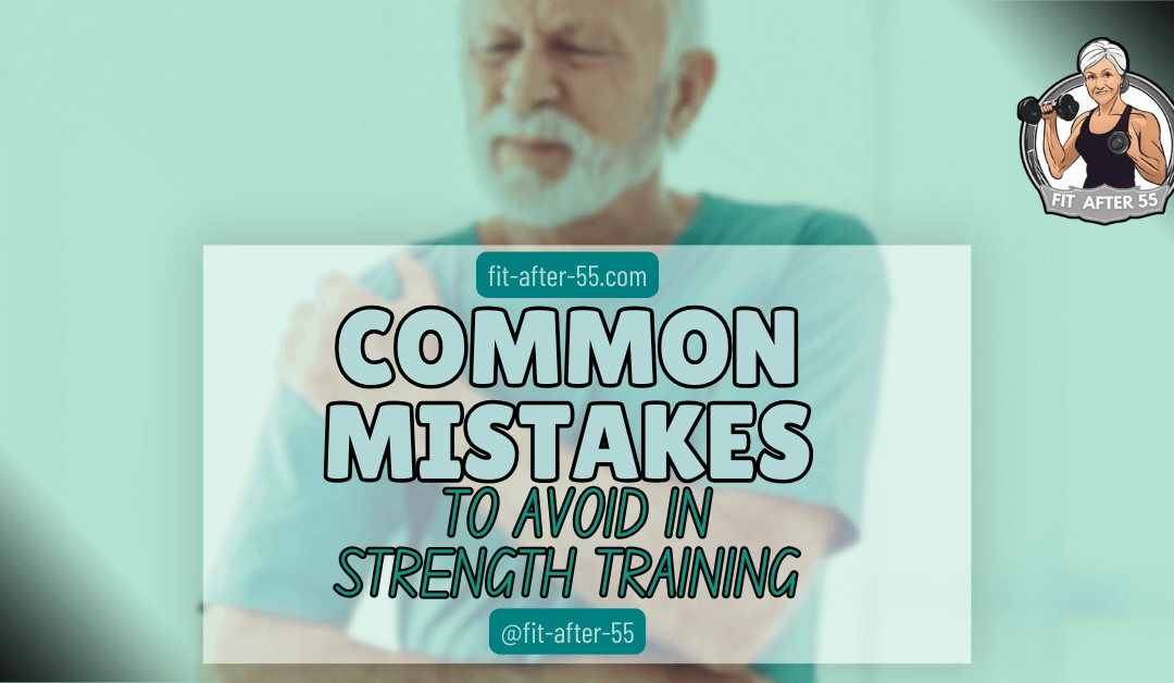Common Mistakes To Avoid In Strength Training