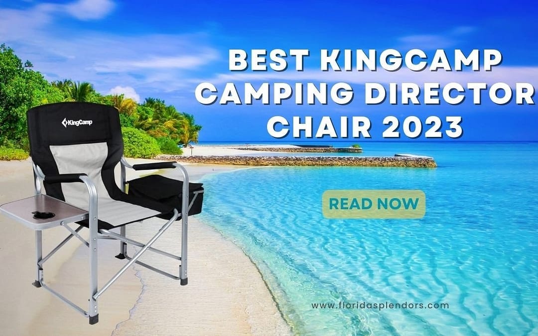Best KingCamp Camping Director Chair 2023