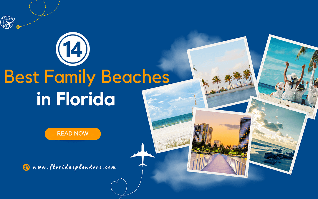 14 Best Family Beaches in Florida