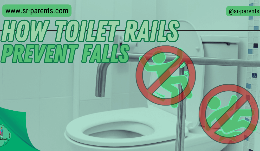 How Toilet Rails Prevent Falls