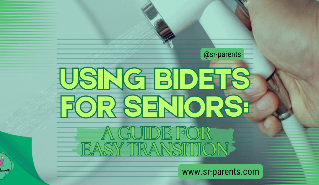 Using Bidets for Seniors: A Guide for Easy Transition