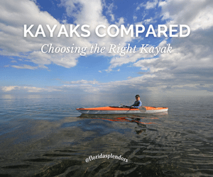 Kayaks Compared, Tips Before Buying