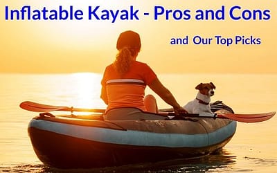 inflatable kayak pros and cons