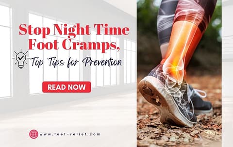 Stop Night Time Foot Cramps, Top Tips For Prevention - Feet Relief